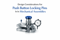 //jqrorwxhinqllp5p-static.micyjz.com/cloud/plBpmKrnlrSRqlmjjoiiiq/Design-Considerations-For-Push-Button-Locking-Pins-In-Mechanical-Assemblies.png